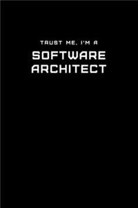 Trust Me, I'm a Software Architect