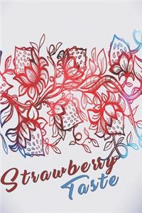 Strawberry taste