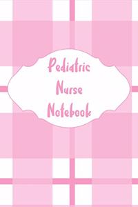 Pediatric Nurse Notebook