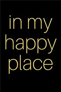 In My Happy Place Journal