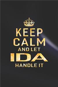 Keep Calm and Let Ida Handle It