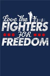 Love the Fighters for Freedom
