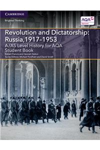 A/AS Level History for AQA Revolution and Dictatorship: Russia, 1917–1953 Student Book