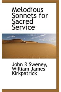 Melodious Sonnets for Sacred Service
