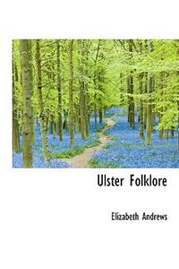 Ulster Folklore