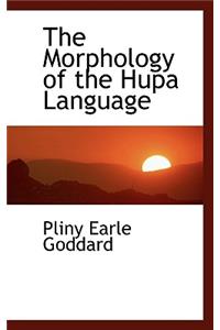 The Morphology of the Hupa Language