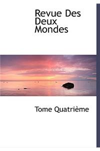 Revue Des Deux Mondes
