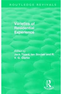 Routledge Revivals: Varieties of Residential Experience (1975)