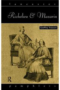 Richelieu and Mazarin