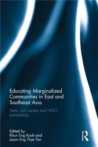 Educating Marginalized Communities in East and Southeast Asia