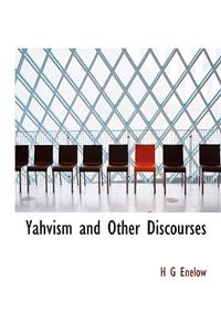 Yahvism and Other Discourses