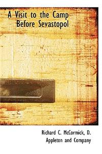 A Visit to the Camp Before Sevastopol