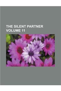 The Silent Partner Volume 11