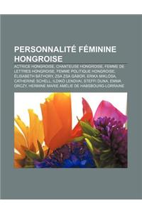 Personnalite Feminine Hongroise