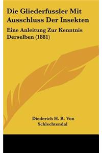 Die Gliederfussler Mit Ausschluss Der Insekten