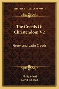 The Creeds Of Christendom V2