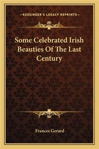 Some Celebrated Irish Beauties Of The Last Century