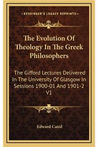 The Evolution of Theology in the Greek Philosophers