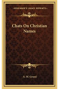 Chats on Christian Names