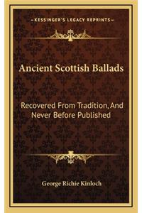 Ancient Scottish Ballads
