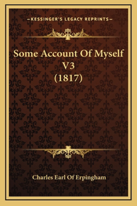 Some Account of Myself V3 (1817)