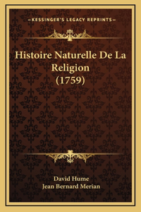 Histoire Naturelle De La Religion (1759)