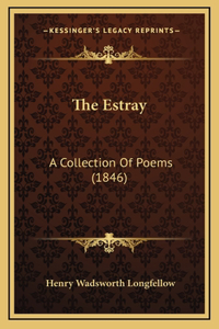 The Estray