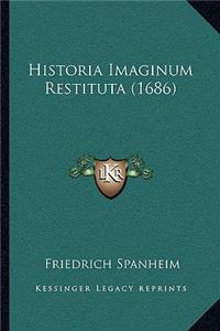Historia Imaginum Restituta (1686)