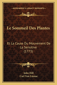 Le Sommeil Des Plantes
