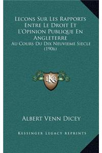 Lecons Sur Les Rapports Entre Le Droit Et L'Opinion Publique En Angleterre