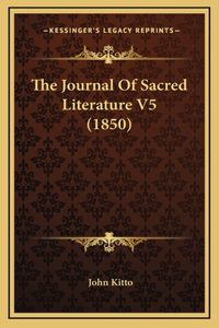 The Journal Of Sacred Literature V5 (1850)