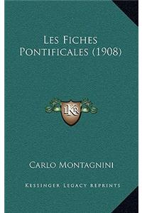 Les Fiches Pontificales (1908)