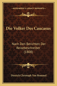 Die Volker Des Caucasus