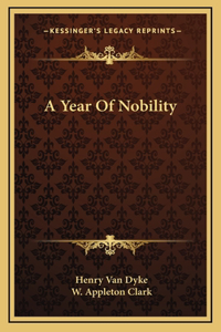 A Year Of Nobility