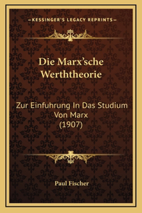 Die Marx'sche Werththeorie