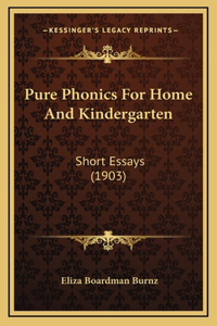 Pure Phonics For Home And Kindergarten