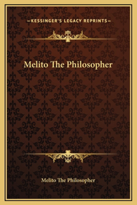 Melito The Philosopher