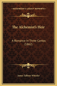 The Alchemist's Heir