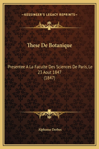 These De Botanique