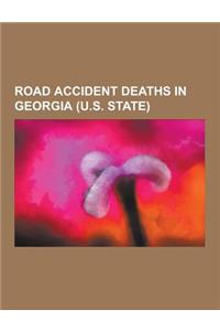 Road Accident Deaths in Georgia (U.S. State)