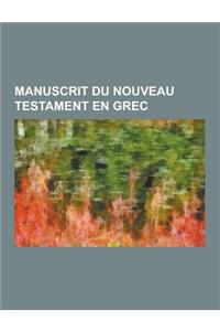 Manuscrit Du Nouveau Testament En Grec