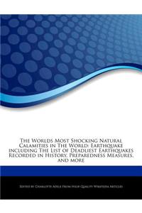 The Worlds Most Shocking Natural Calamities in the World