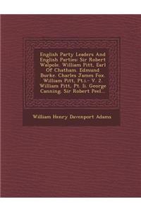 English Party Leaders and English Parties