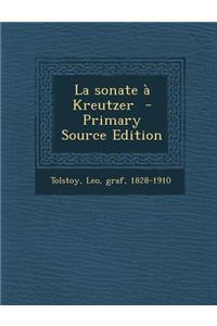 La Sonate a Kreutzer