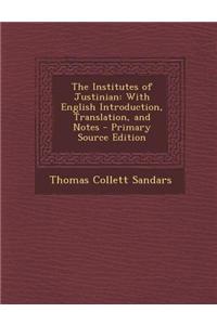 The Institutes of Justinian