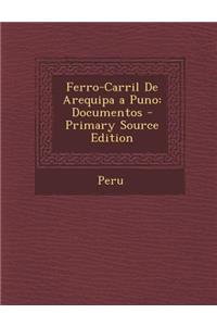 Ferro-Carril de Arequipa a Puno