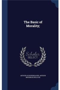 The Basic of Morality;