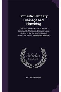 Domestic Sanitary Drainage and Plumbing