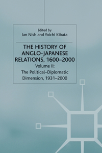 History of Anglo-Japanese Relations, 1600-2000