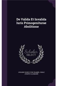 de Valida Et Invalida Iuris Primogeniturae Abolitione